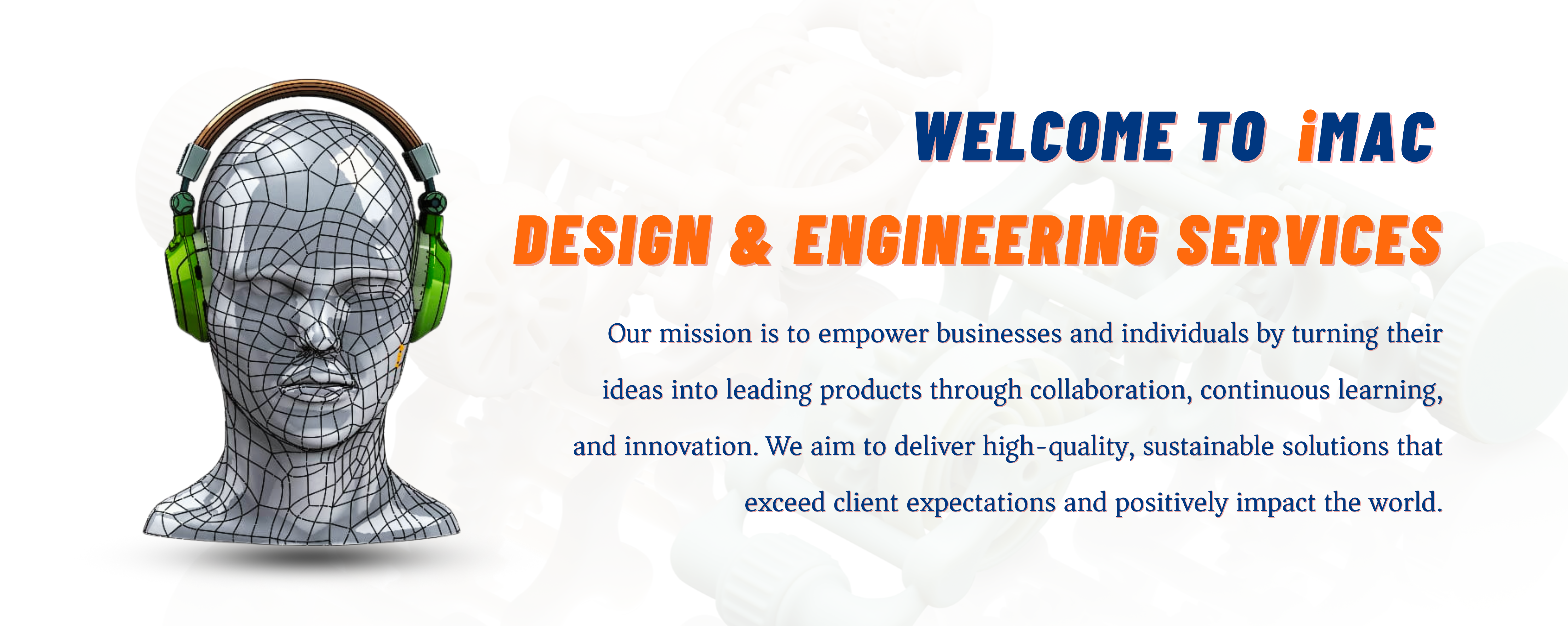 Welcome to imac design & Engineering Services